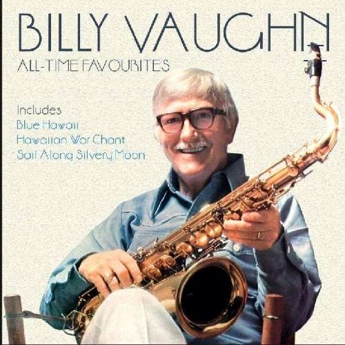 Cover for Billy Vaughn · All Time Favourites (CD) (2012)