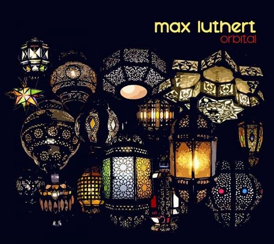 Cover for Max Luthert · Orbital (CD) (2014)