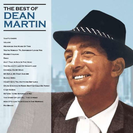 The Best Of - Dean Martin - Musikk - NOT NOW MUSIC - 5060397601513 - 23. november 2018