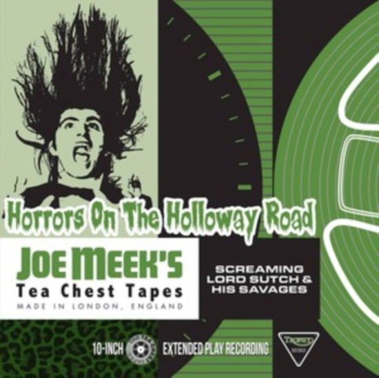 Screaming Lord Sutch & His Savages · Horrors On The Holloway Road - Joe Meeks Tea Chest Tapes (LP) (2024)