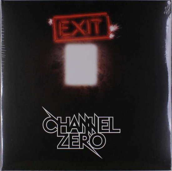 Exit Humanity - Channel Zero - Musique - CNR - 5411530813513 - 3 novembre 2017