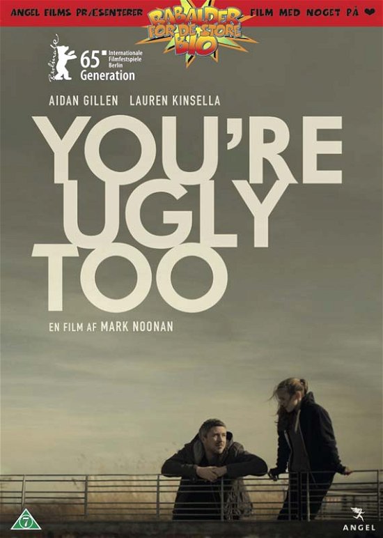 You're Ugly Too -  - Elokuva -  - 5712976000513 - torstai 30. maaliskuuta 2017