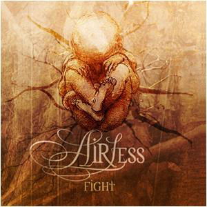 Cover for Airless · Fight (CD) (2008)