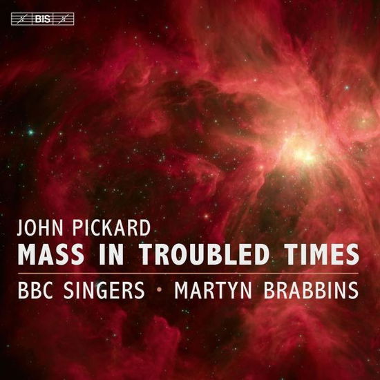 Cover for Bbc Singers / Martyn Brab · Mass in Troubled Times (CD) (2023)