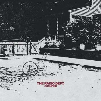 Cover for The Radio Dept. · Occupied EP (12&quot;) [Limited edition] (2015)