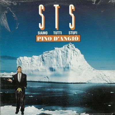 Cover for Pino D'Angio  · Siamo Tutti Stufi (VINYL)