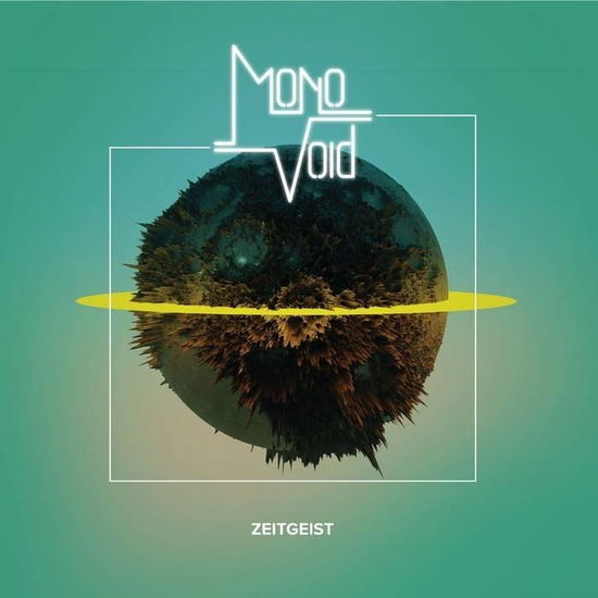 Cover for Mono Void · Zeitgeist (CD) (2024)