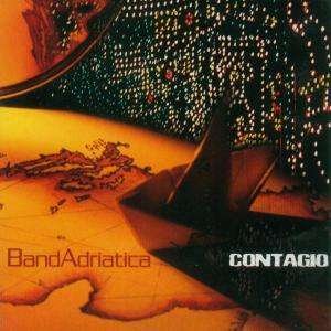 Cover for Bandadriatica · Contagio (CD) (2007)
