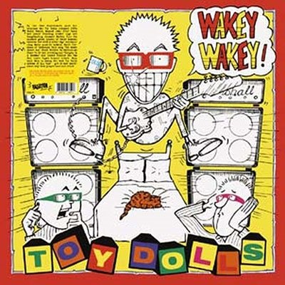 Cover for Toy Dolls · Wakey Wakey! (LP) (2022)