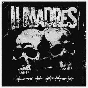 Ii Madres - Ii Madres - Muzyka - GUNS OF BRIXTON - 8435008887513 - 19 lipca 2019