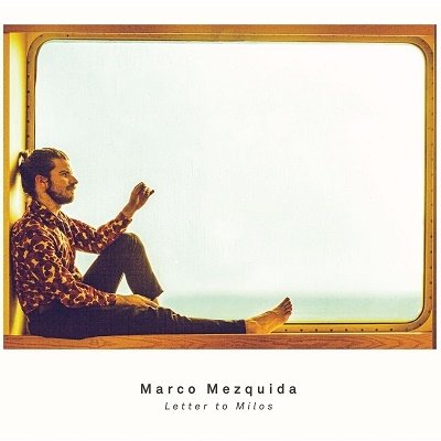 Cover for Marco Mezquida · Letter To Milos (CD) (2022)