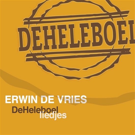 Cover for Deheleboel · Deheleboel - Liedjes (CD) (2016)