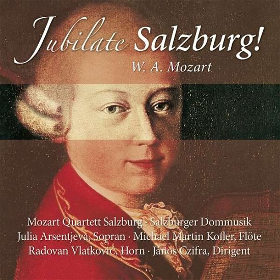 Cover for Mozart Quartett Salzburg / Czifra,Janos · Jubilate Salzburg! (CD) (2018)