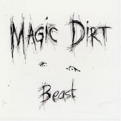 Cover for Magic Dirt · Beast (CD) (2007)