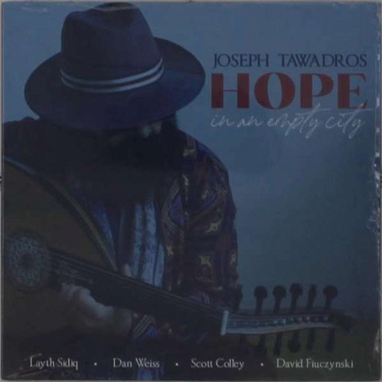 Cover for Joseph Tawadros · Hope in an Empty City (CD) (2021)