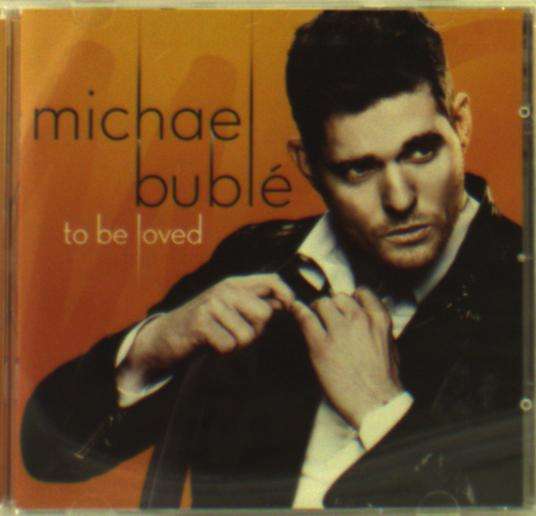 Cover for Michael Buble · To Be Loved (CD) (2013)