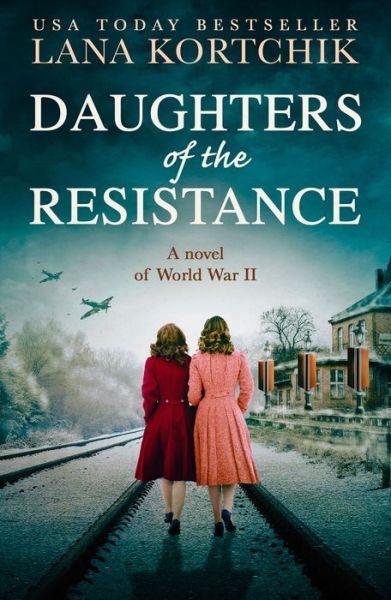 Cover for Lana Kortchik · Daughters of the Resistance (Paperback Book) (2022)