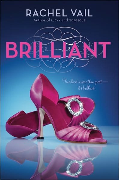 Cover for Rachel Vail · Brilliant - Avery Sisters Trilogy (Pocketbok) [Reprint edition] (2011)