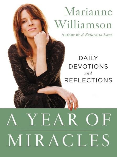 Cover for Marianne Williamson · A Year of Miracles: Daily Devotions and Reflections - The Marianne Williamson Series (Pocketbok) (2016)
