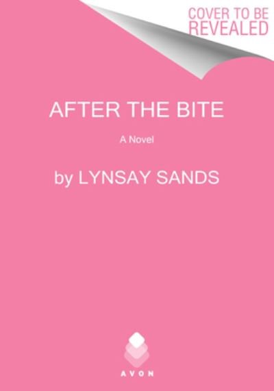 Cover for Lynsay Sands · After the Bite (Hardcover Book) (2022)