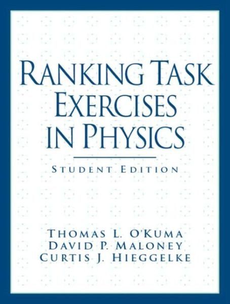 Ranking Task Exercises in Physics: Student Edition - Thomas O'Kuma - Books - Pearson Education (US) - 9780131448513 - May 13, 2004