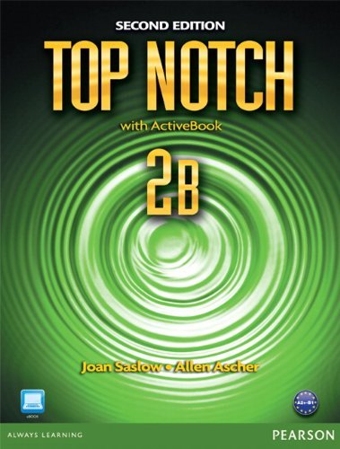 Cover for Joan Saslow · Top Notch 2B Split: Student Book with ActiveBook and Workbook (Bok) (2011)