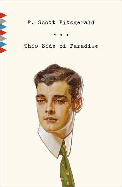 This Side of Paradise - Vintage Classics - F. Scott Fitzgerald - Libros - Random House USA Inc - 9780307474513 - 8 de septiembre de 2009