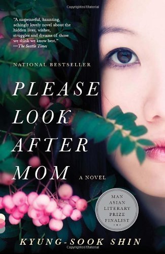 Cover for Kyung-sook Shin · Please Look After Mom (Vintage Contemporaries) (Taschenbuch) [Reprint edition] (2012)