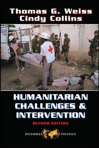 Cover for Thomas G Weiss · Humanitarian Challenges And Intervention: Second Edition (Hardcover Book) (2019)