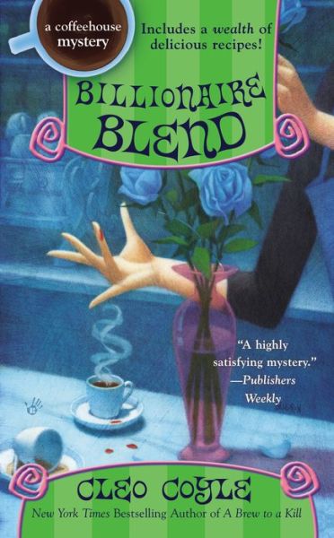 Cover for Cleo Coyle · Billionaire Blend - A Coffeehouse Mystery (Paperback Book) (2014)