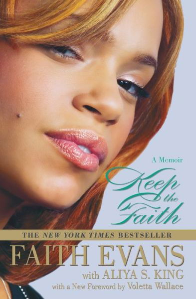 Cover for Faith Evans · Keep The Faith: A Memoir (Paperback Bog) (2009)