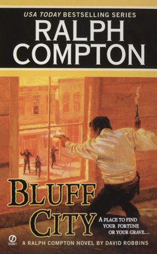 Cover for Ralph Compton · Ralph Compton Bluff City - A Ralph Compton Western (Paperback Book) [Reprint edition] (2007)