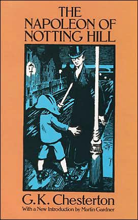 Cover for G. K. Chesterton · The Napoleon of Notting Hill - Dover Books on Literature &amp; Drama (Paperback Book) [New edition] (2003)