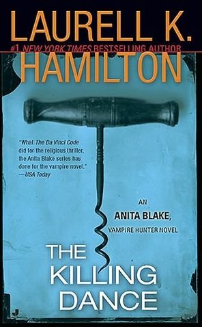 Cover for Laurell K. Hamilton · The Killing Dance (Anita Blake, Vampire Hunter, Book 6) (Paperback Book) [Reissue edition] (2002)