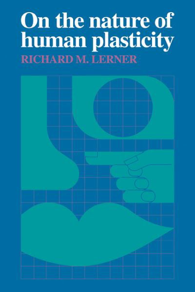 Cover for Richard M. Lerner · On the Nature of Human Plasticity (Hardcover Book) (1984)