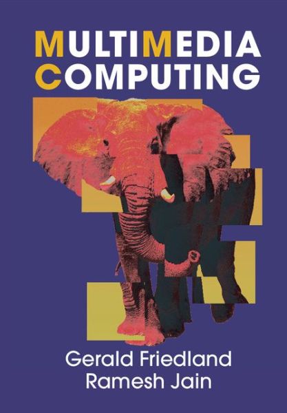 Cover for Gerald Friedland · Multimedia Computing (Hardcover bog) (2014)