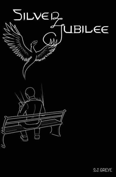 Silver Jubilee - S.J. Greye - Books - Bowker - 9780578661513 - March 13, 2020