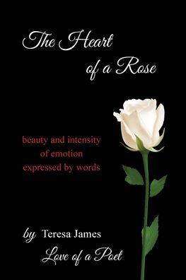 Cover for Teresa James · The Heart of a Rose (Paperback Book) (2021)