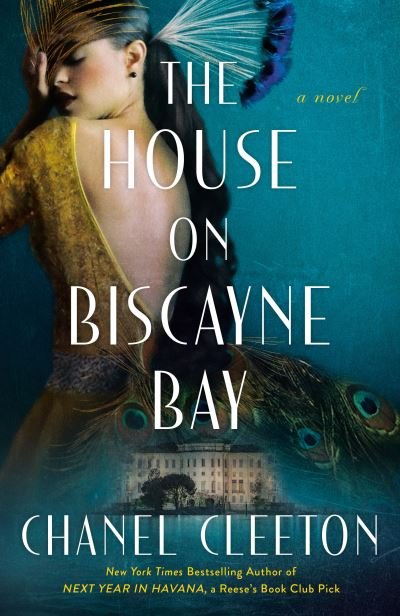 Cover for Chanel Cleeton · The House on Biscayne Bay (Paperback Book) (2024)