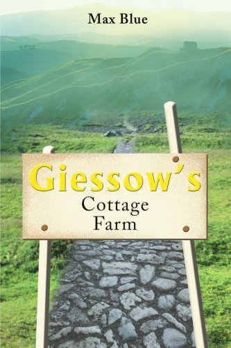 Cover for Max Blue · Giessow's Cottage Farm (Paperback Bog) (2001)