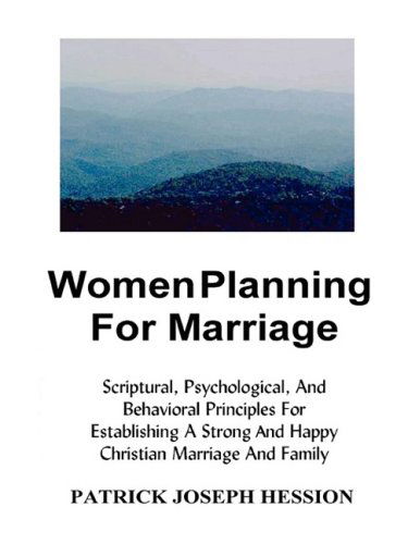 Cover for Patrick J. Hession · Women Planning for Marriage (Paperback Book) (2006)