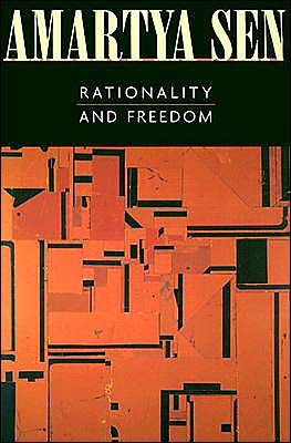 Cover for Sen, Amartya, FBA · Rationality and Freedom (Paperback Bog) (2004)