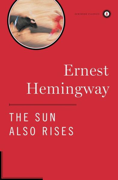 Cover for Ernest Hemingway · The Sun Also Rises (Innbunden bok) [Classic edition] (1996)