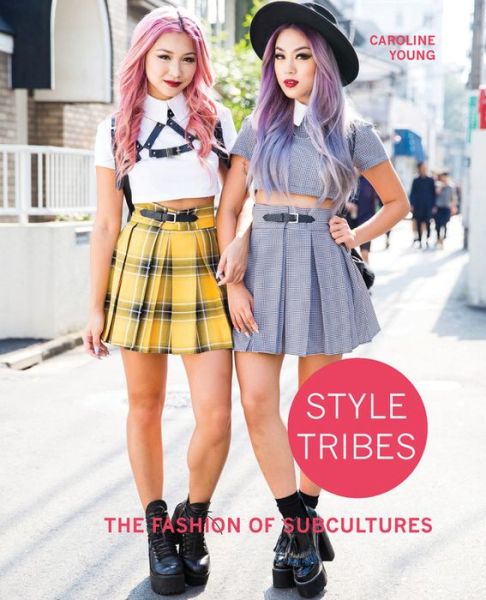 Cover for Caroline Young · Style Tribes (Hardcover Book) (2016)