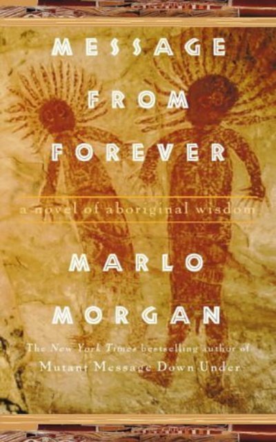 Cover for Marlo Morgan · Message from Forever (N/A) (1998)