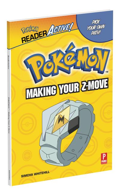 Cover for Simcha Whitehill · Pokemon ReaderActive: Making Your Z-Move: Pokemon ReaderActive: Making Your Z-Move (Gebundenes Buch)