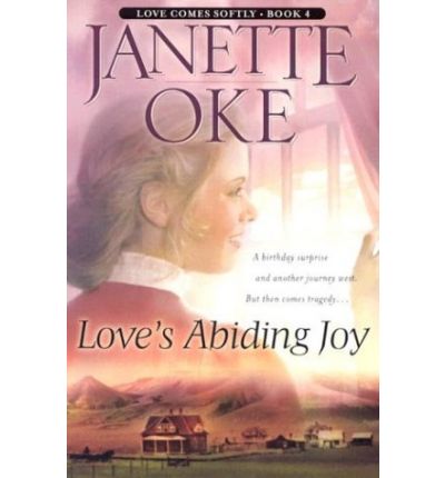 Cover for Janette Oke · Love's Abiding Joy (Paperback Book) [Revised edition] (2003)