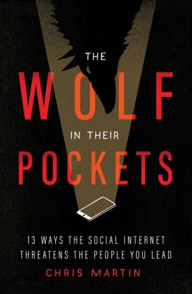 The Wolf in Their Pockets - Chris Martin - Bøger - Moody Publishers - 9780802429513 - 7. marts 2023