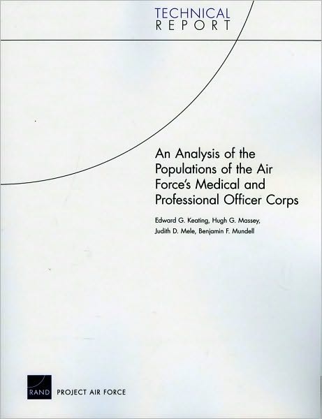 Cover for Edward G. Keating · An Analysis of the Populations of the Air Force's Medical and Professional Officer Corps (Paperback Book) (2010)