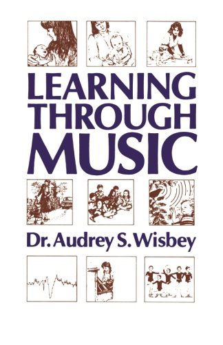 Cover for A.S. Wisbey · Learning Through Music (Paperback Book) (1980)